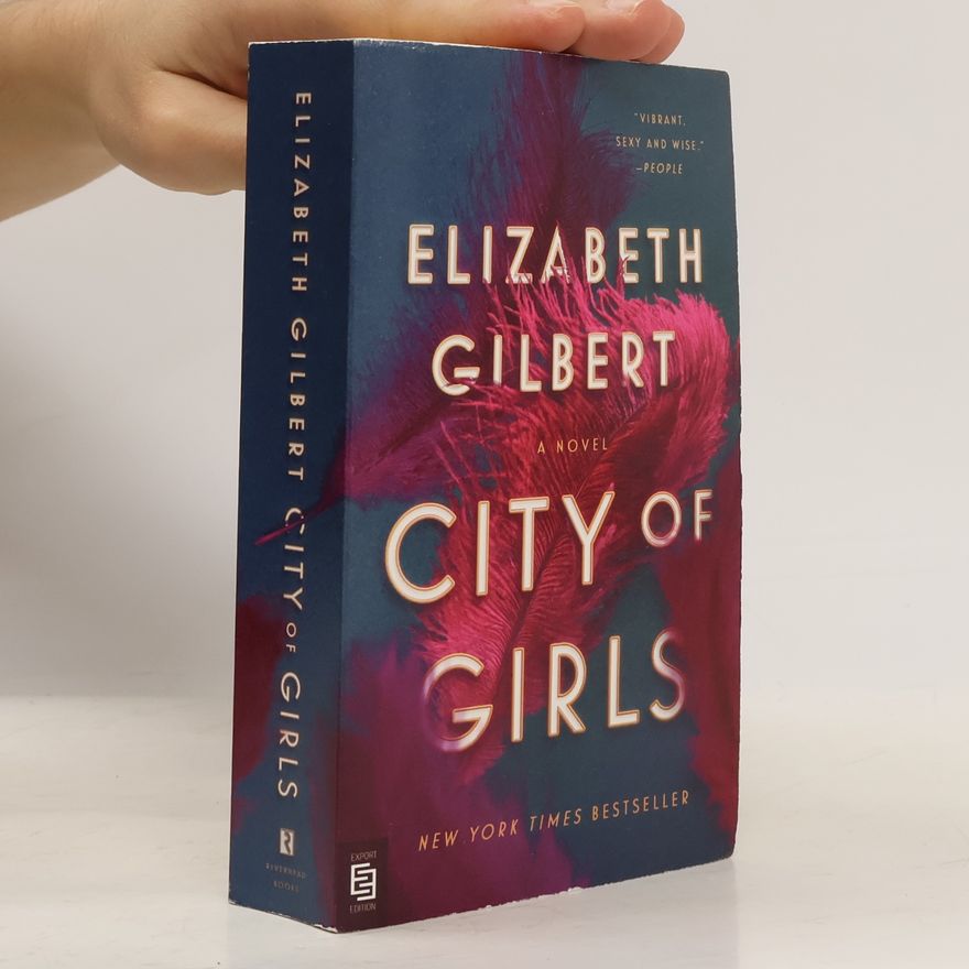 Elizabeth Gilbert City of Girls