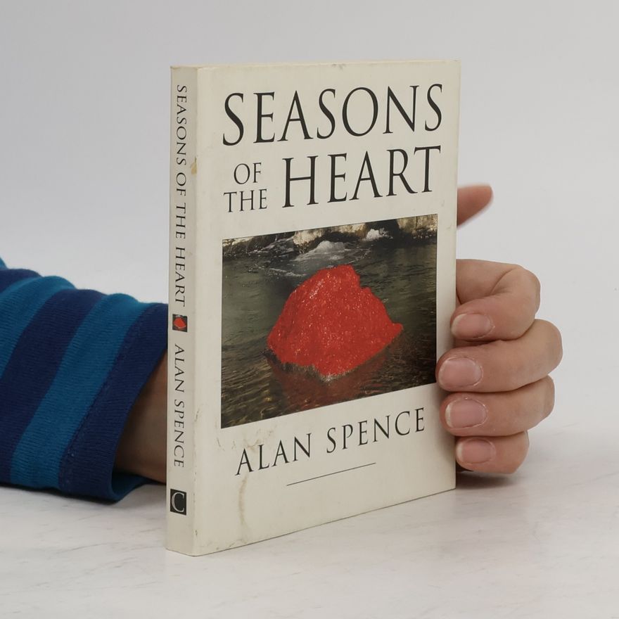 Alan Spence Seasons of the Heart