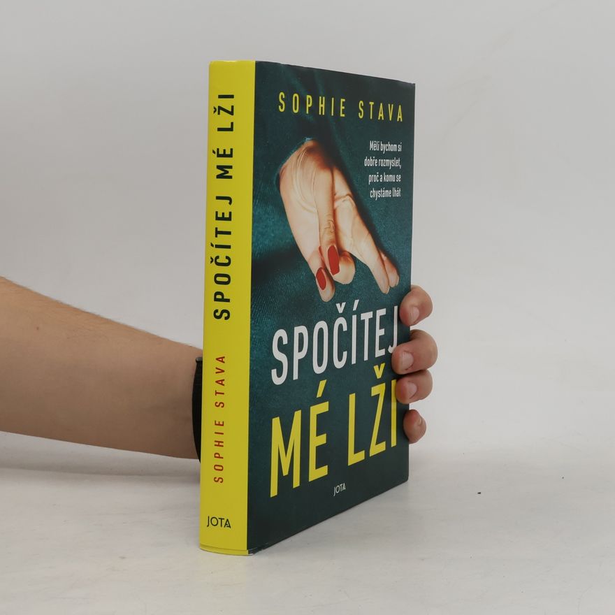 Sophie Stava Spočítej mé lži
