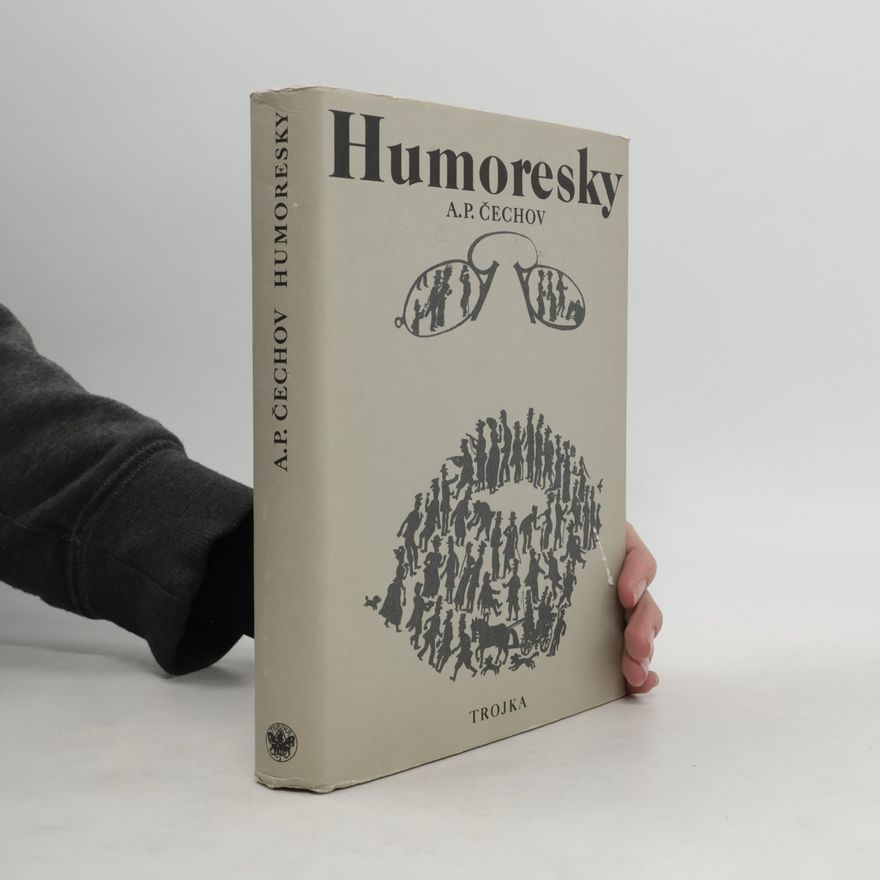 Anton Chekhov Humoresky