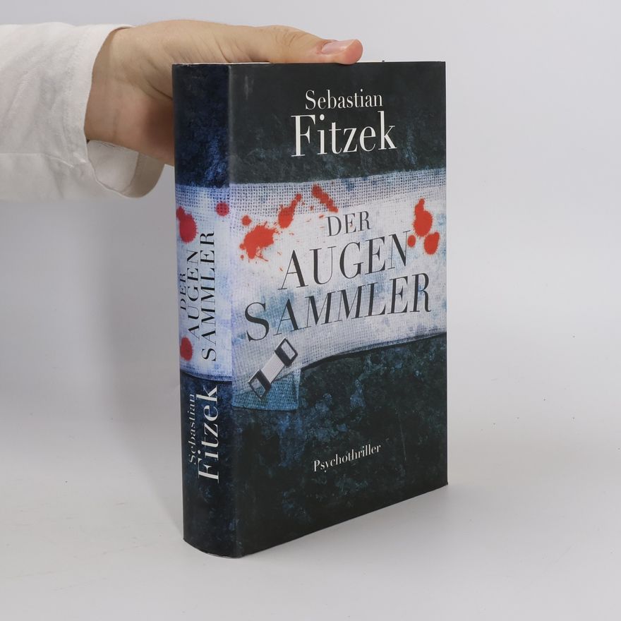 Sebastian Fitzek Der Augen Sammler