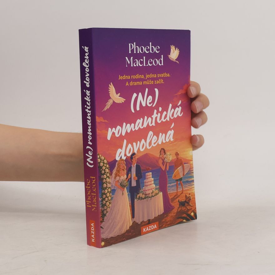 Phoebe MacLeod (Ne)romantická dovolená