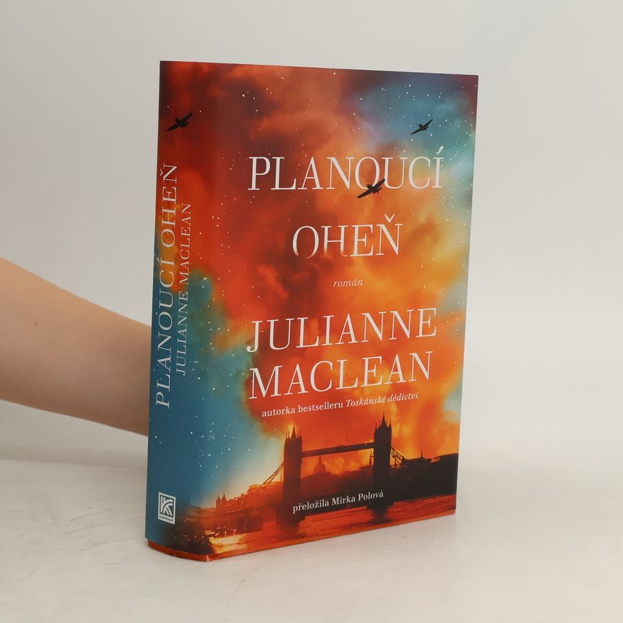Julianne MacLean Planoucí oheň
