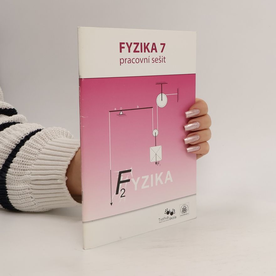 Roman Kroupa Fyzika 7. pracovní sešit