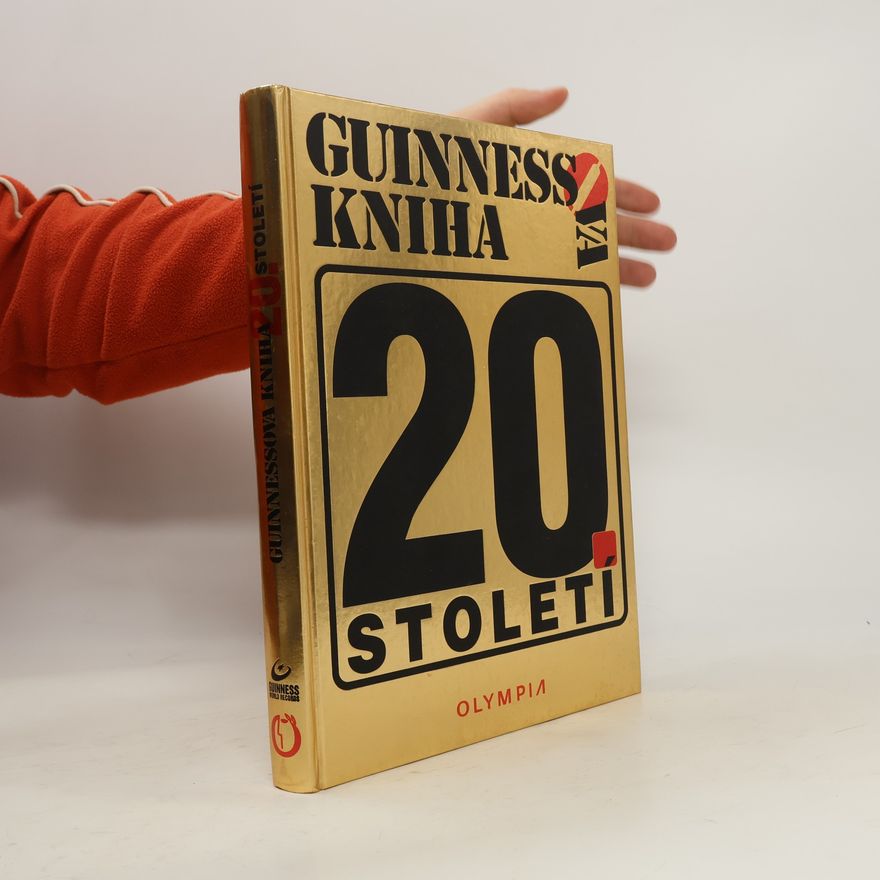 Autorenkollektiv Guinnessova kniha 20. století