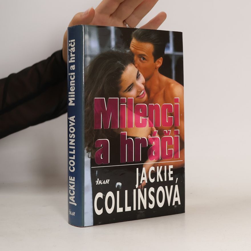 Jackie Collinsová Milenci a hráči