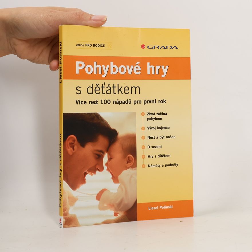 Liesel Polinski Pohybové hry s dět'átkem