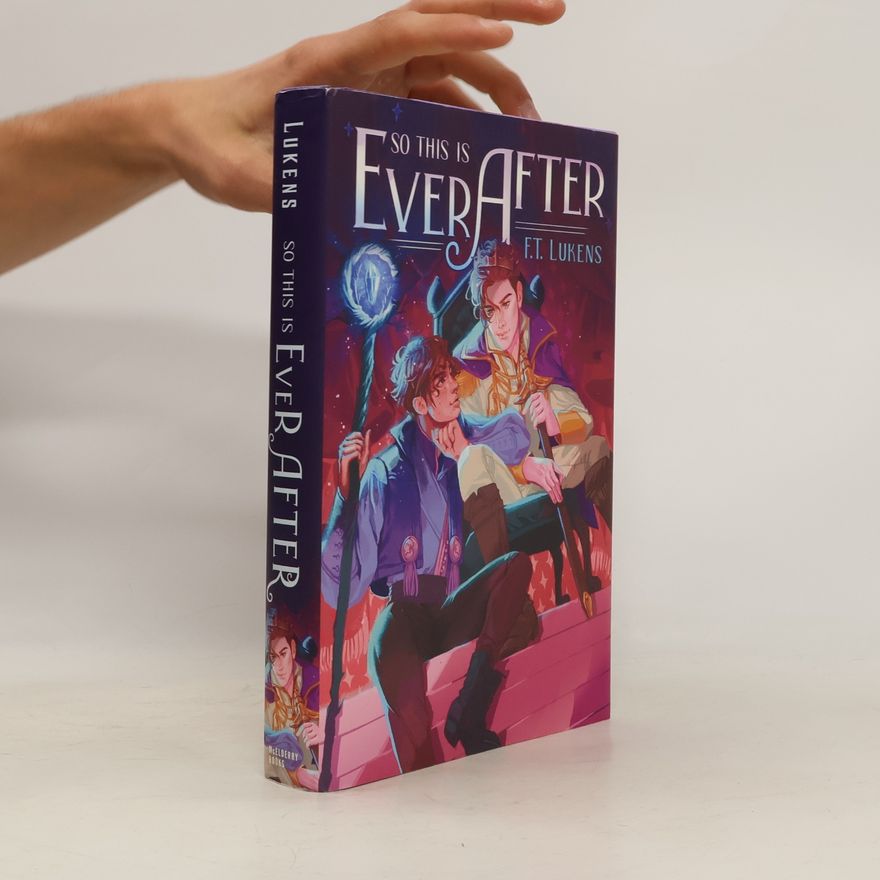 F.T. Lukens So This Is Ever After