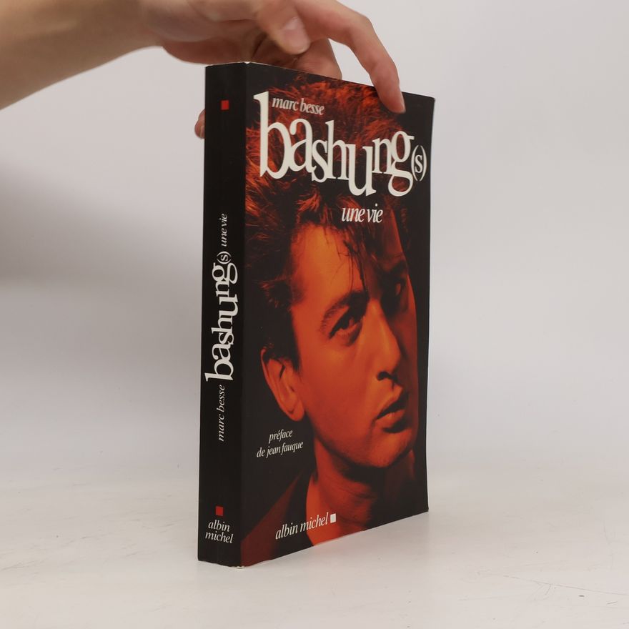 Jean-Marc Besse Bashung(s)