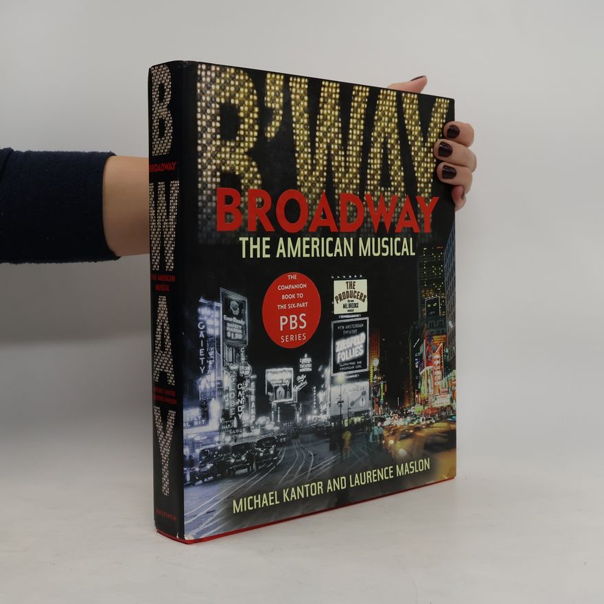 Michael Kantor PBS Series: Broadway