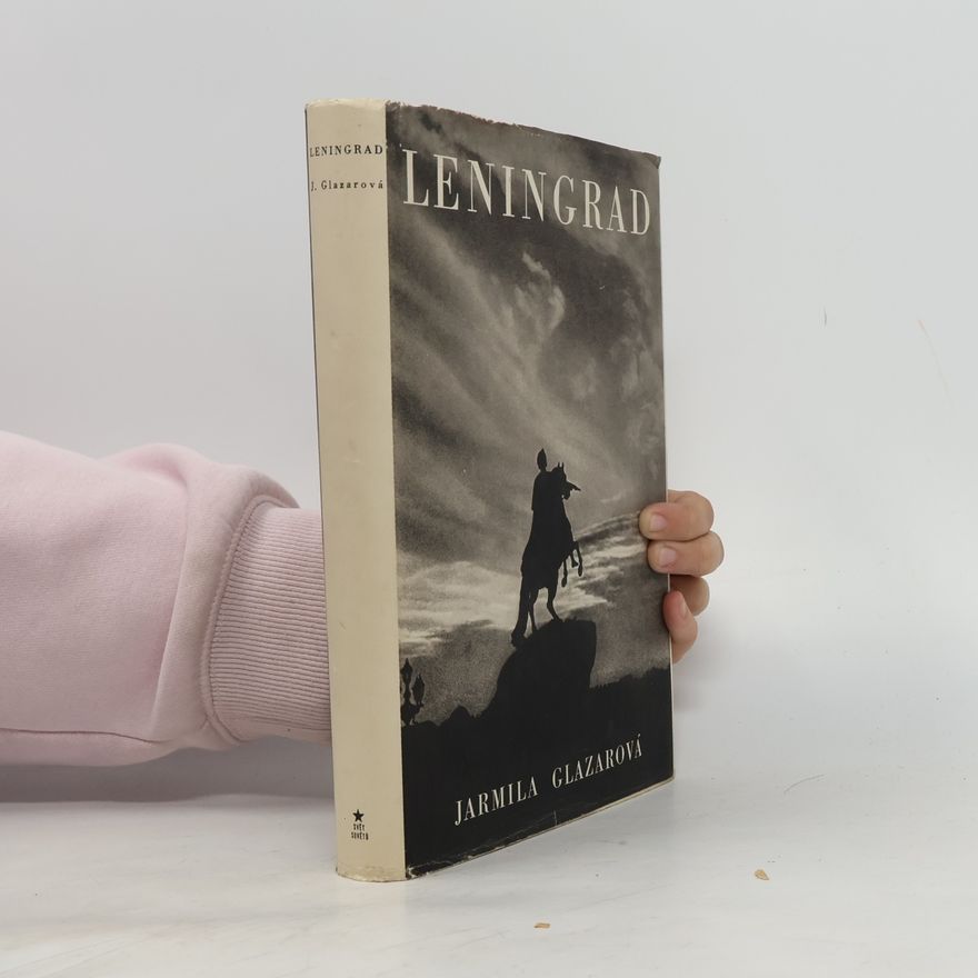 Jarmila Glazarová Leningrad