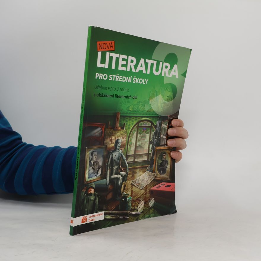 Collectif d'auteurs Nová literatura 3. Pro střední školy