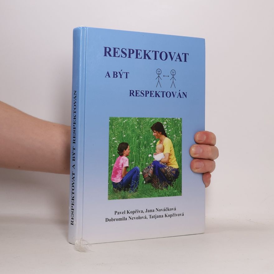 Pavel Kopřiva Respektovat a být respektován