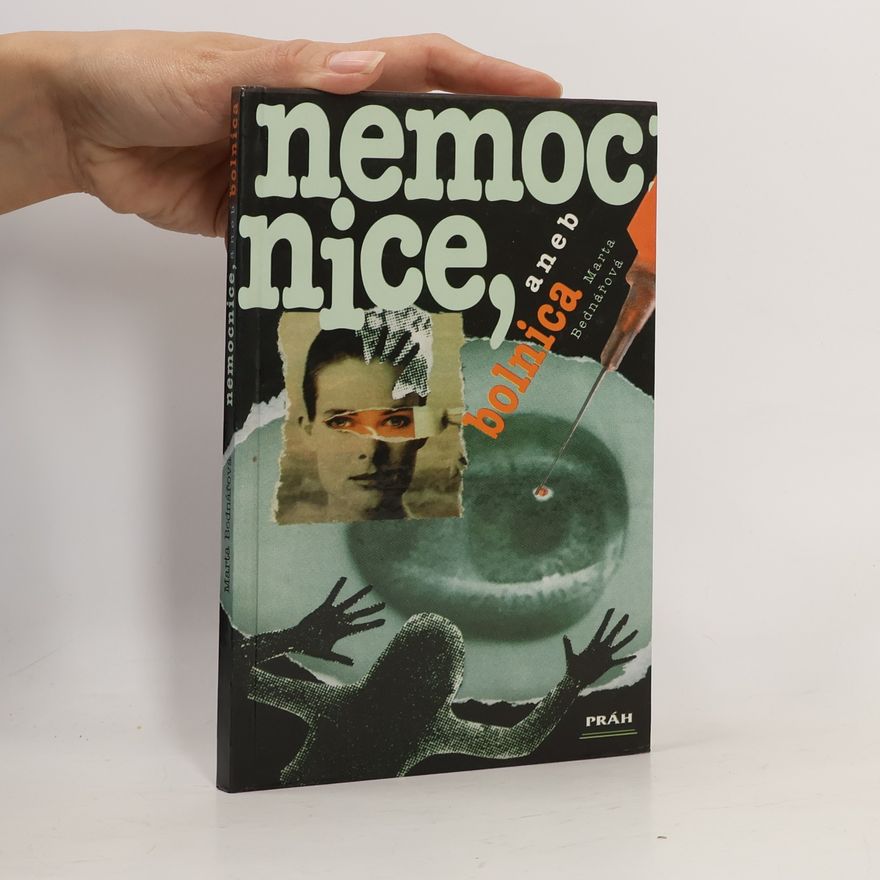 Marta Bednářová Nemocnice, aneb bolnica