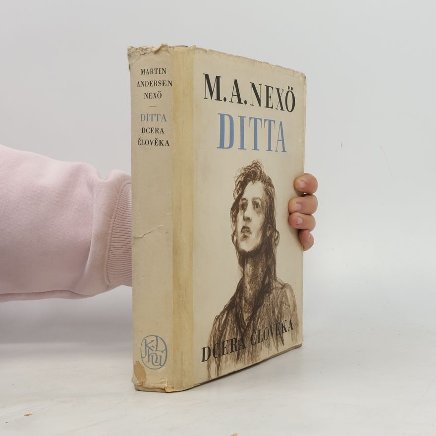 Martin Andersen Nexø Ditta, dcera člověka