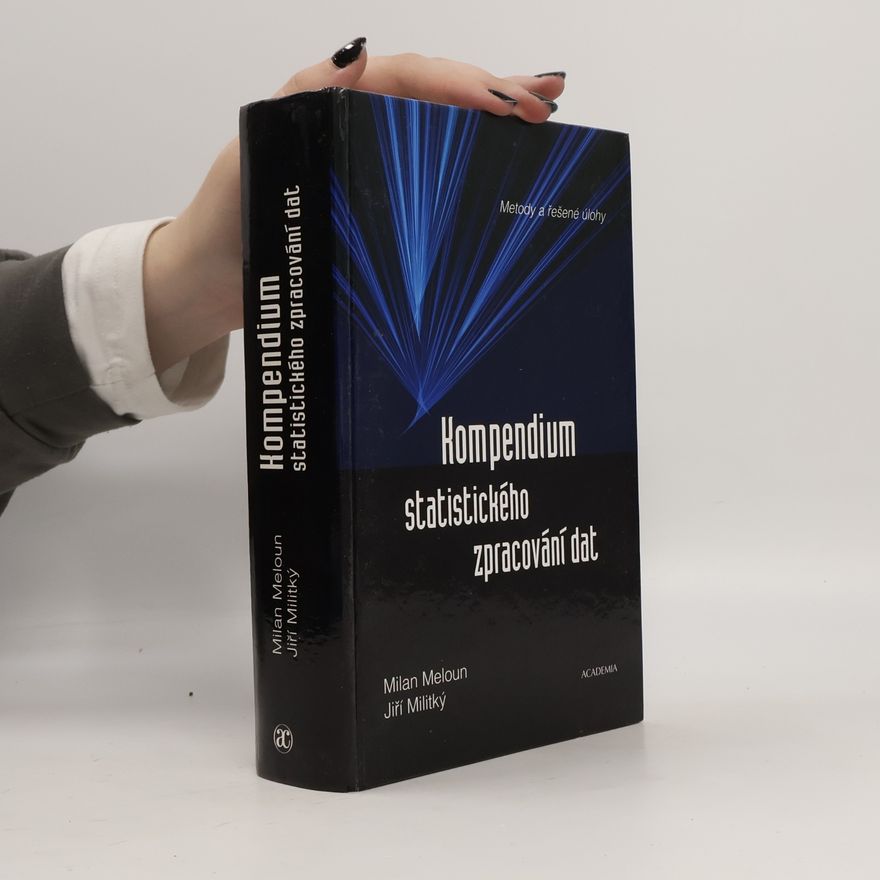 Milan Meloun Kompendium statistického zpracování dat