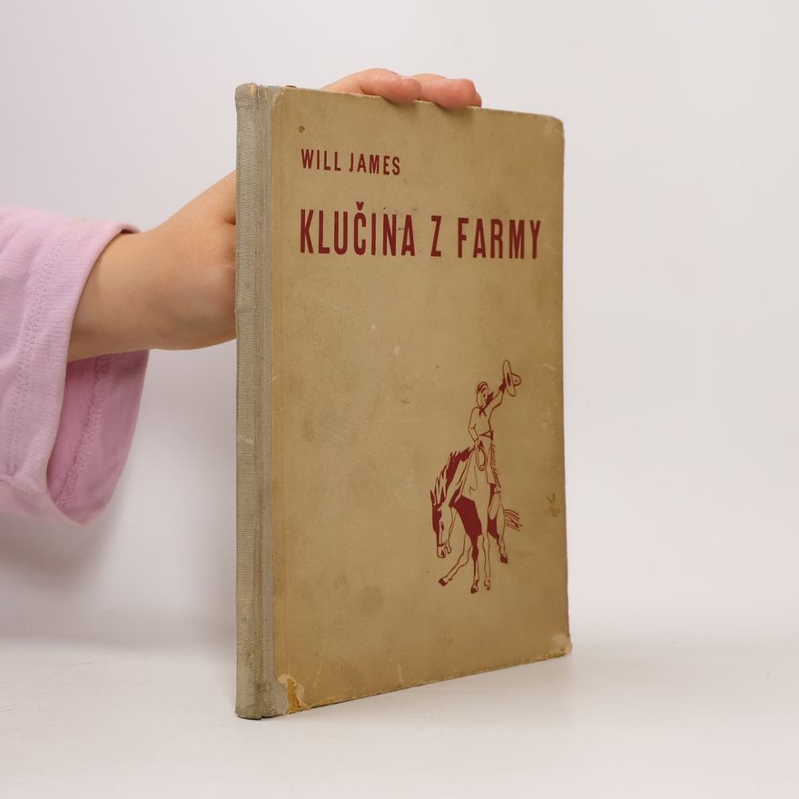 James Will Klučina z farmy