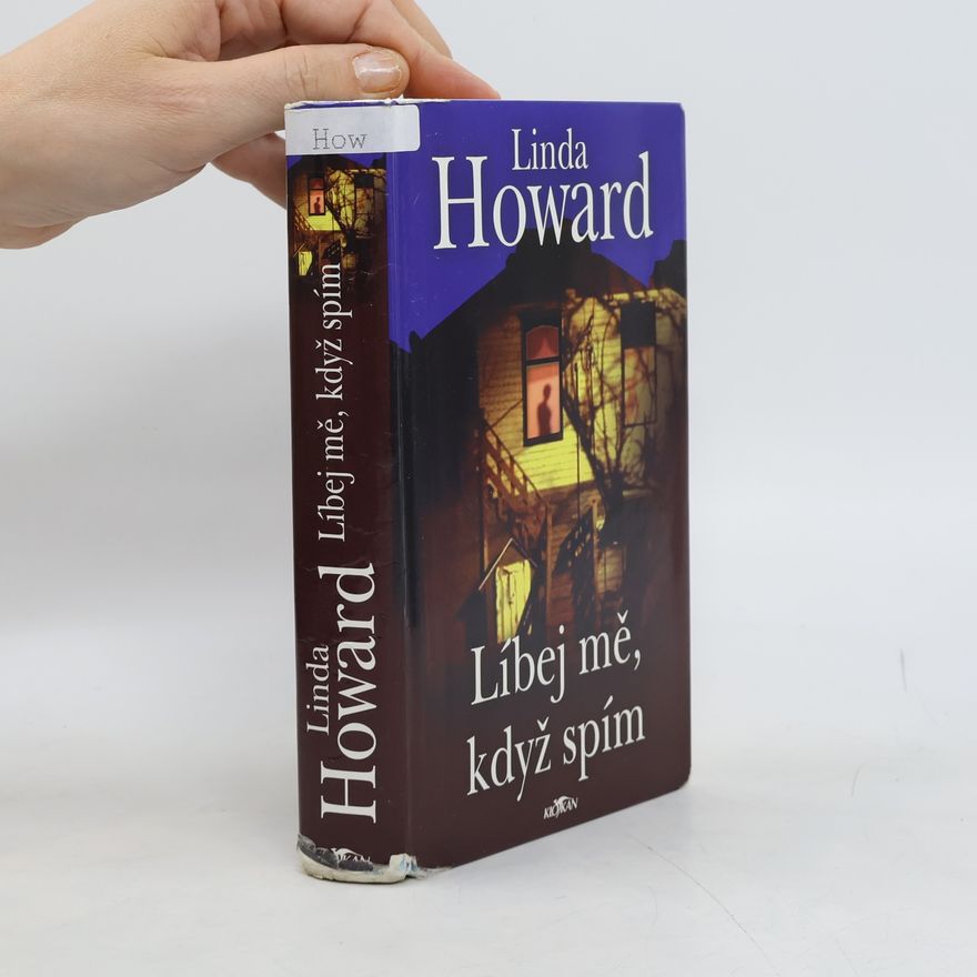 Linda Howard Líbej mě, když spím