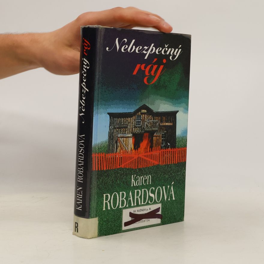 Karen Robards Nebezpečný ráj