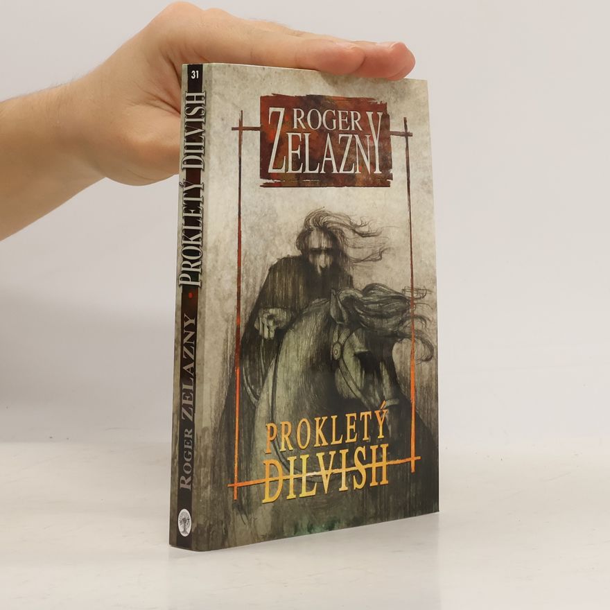 Roger Zelazny Prokletý Dilvish