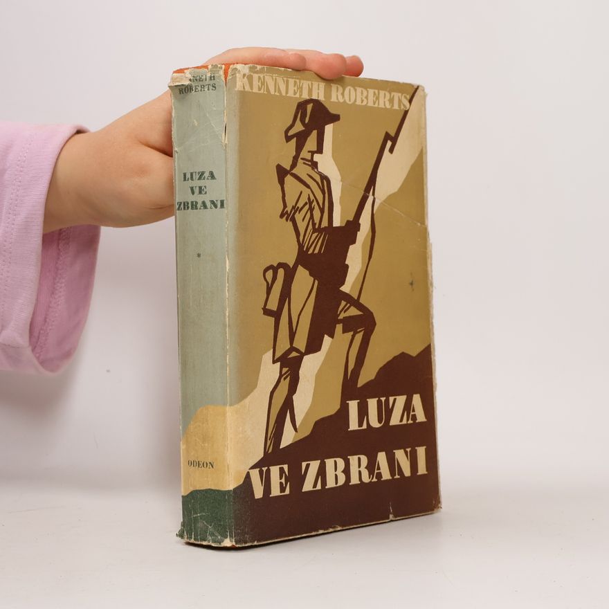 Kenneth Roberts Luza ve zbrani