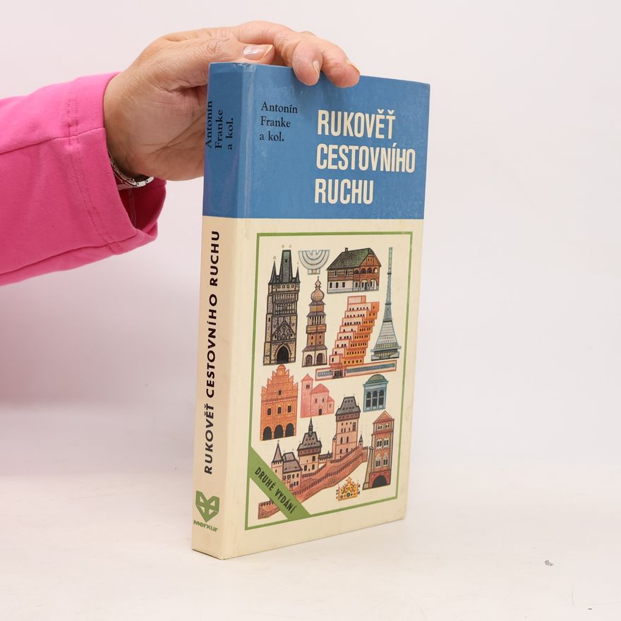 Antonín Franke Rukověť cestovního ruchu