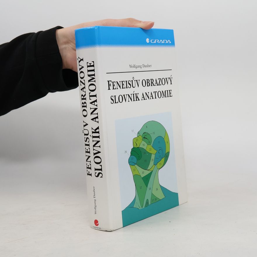 Wolfgang Dauber Feneisův obrazový slovník anatomie