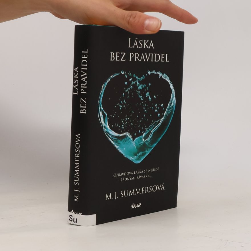 M. J. Summers Láska bez pravidel