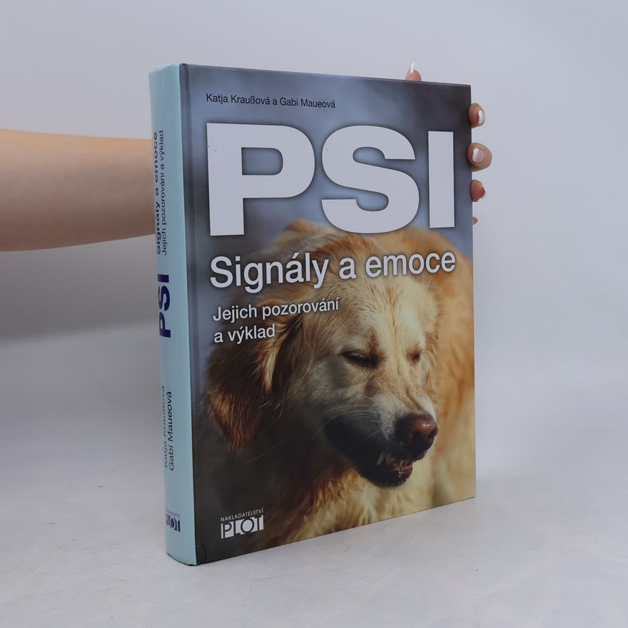 Gabi Maue Psi: Signály a emoce