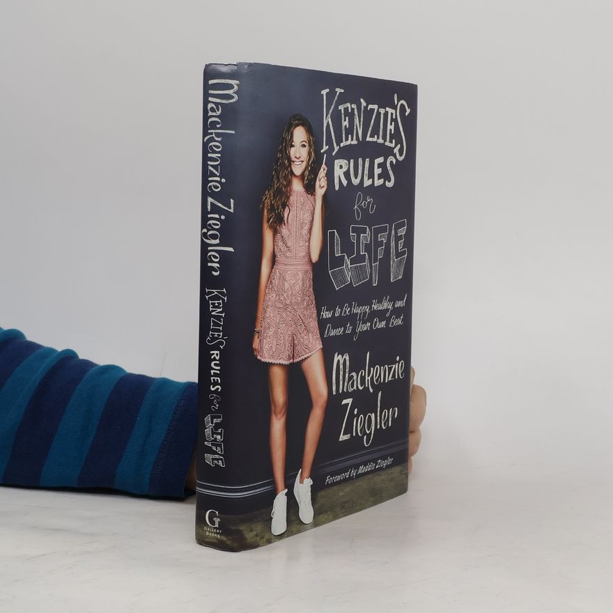 Mackenzie Ziegler Kenzie's Rules for Life
