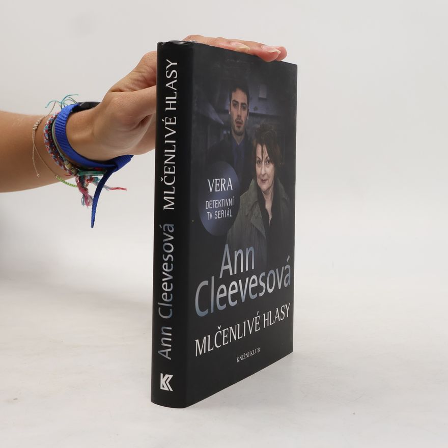 Ann Cleeves Mlčenlivé hlasy