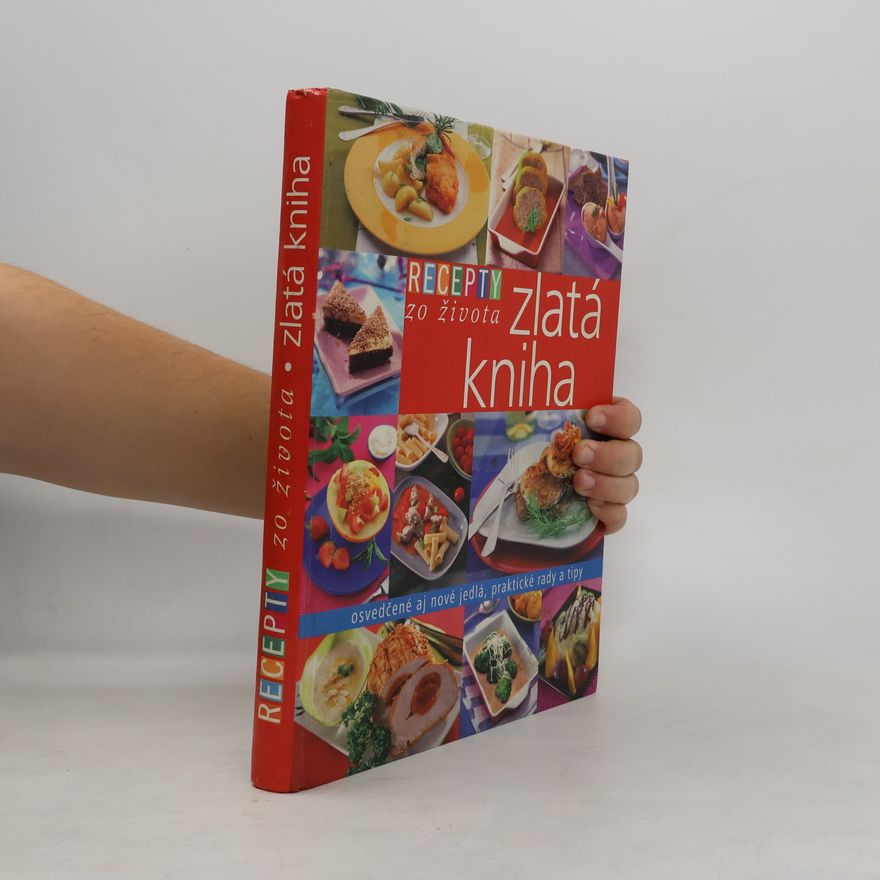 zo života Recepty Recepty zo Života: zlatá kniha
