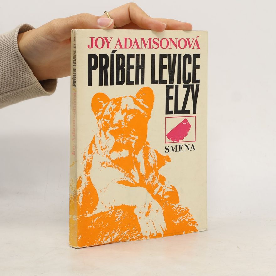 Joy Adamson Príbeh levice Elzy