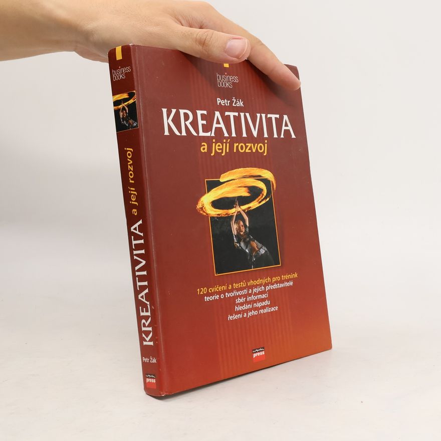 Petr Žák Kreativita a její rozvoj
