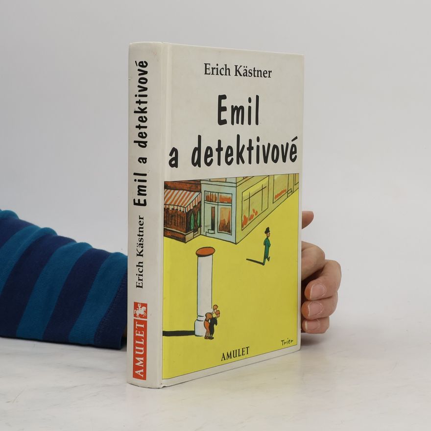 Erich Kästner Emil a detektivové