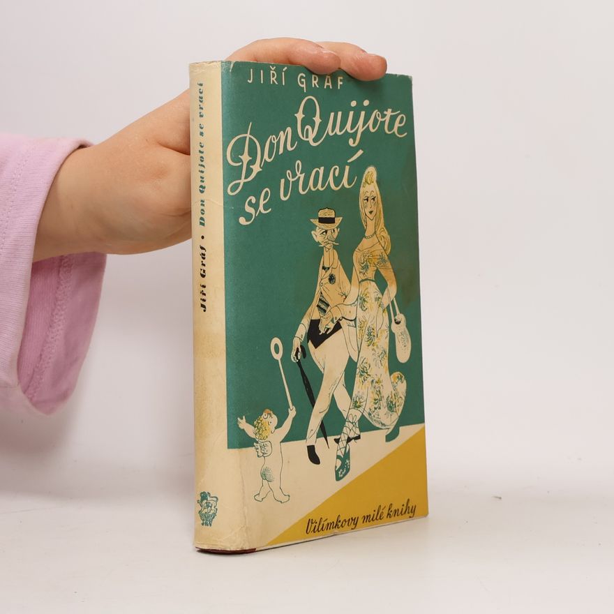 Jiří Gráf Don Quijote se vrací