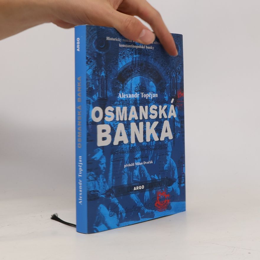 Aleksandr Eduardi Thophčjan Osmanská banka