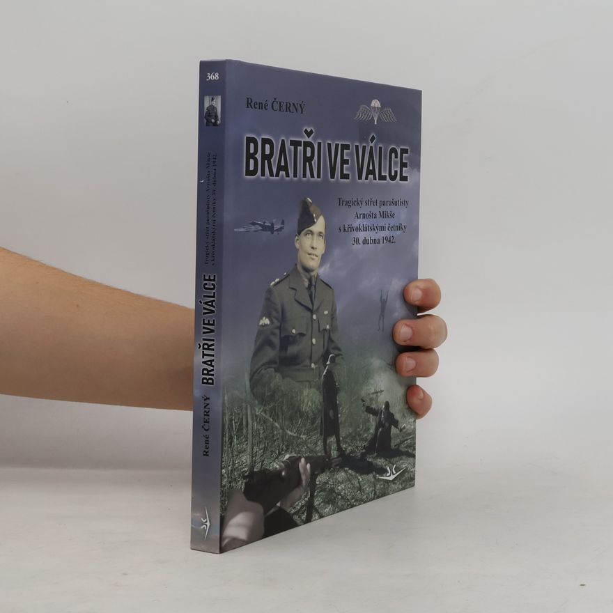 René Černý Bratři ve válce
