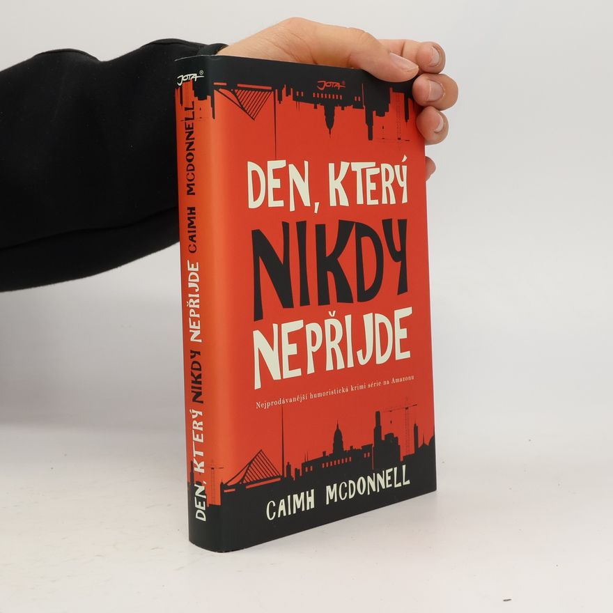 Caimh McDonnell Den, který nikdy nepřijde