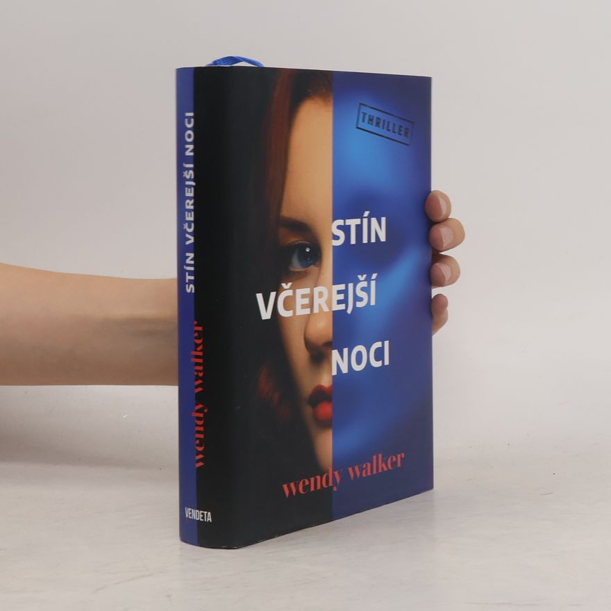 Wendy Walker Stín včerejší noci