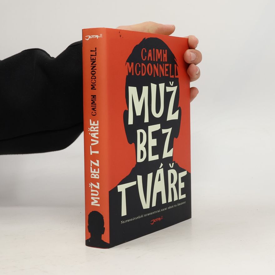 Caimh McDonnell Muž bez tváře