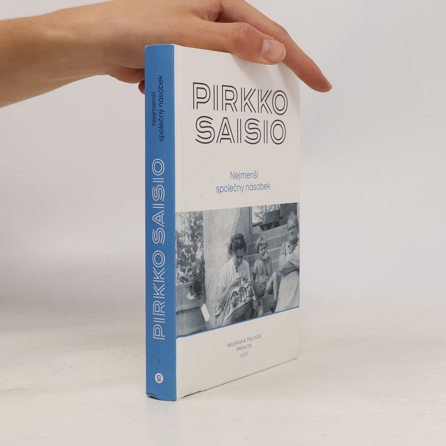 Pirkko Saisio Nejmenší společný násobek