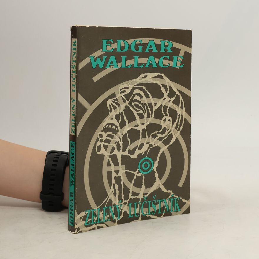 Edgar Wallace Zelený lučištník