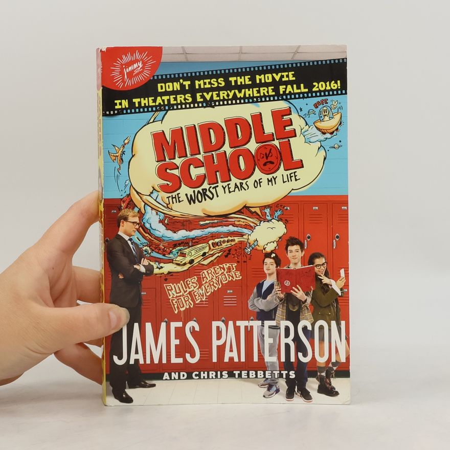 James Patterson Middle School, The Worst Years of My Life