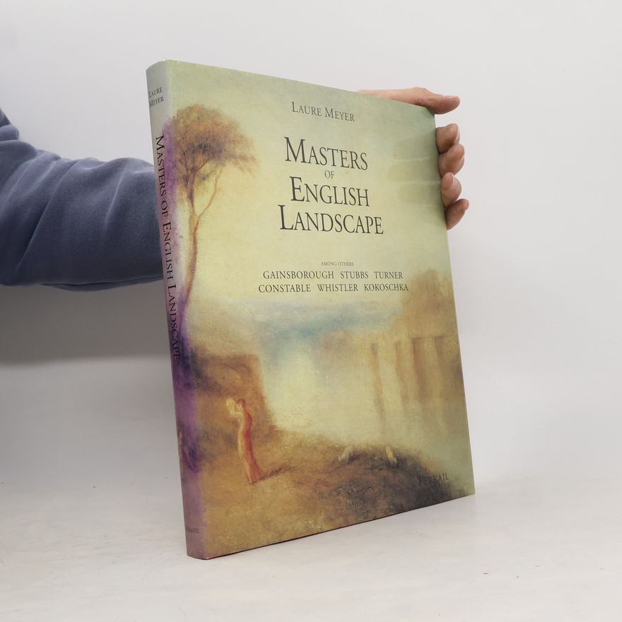 Laure Meyer Masters of English Landscape
