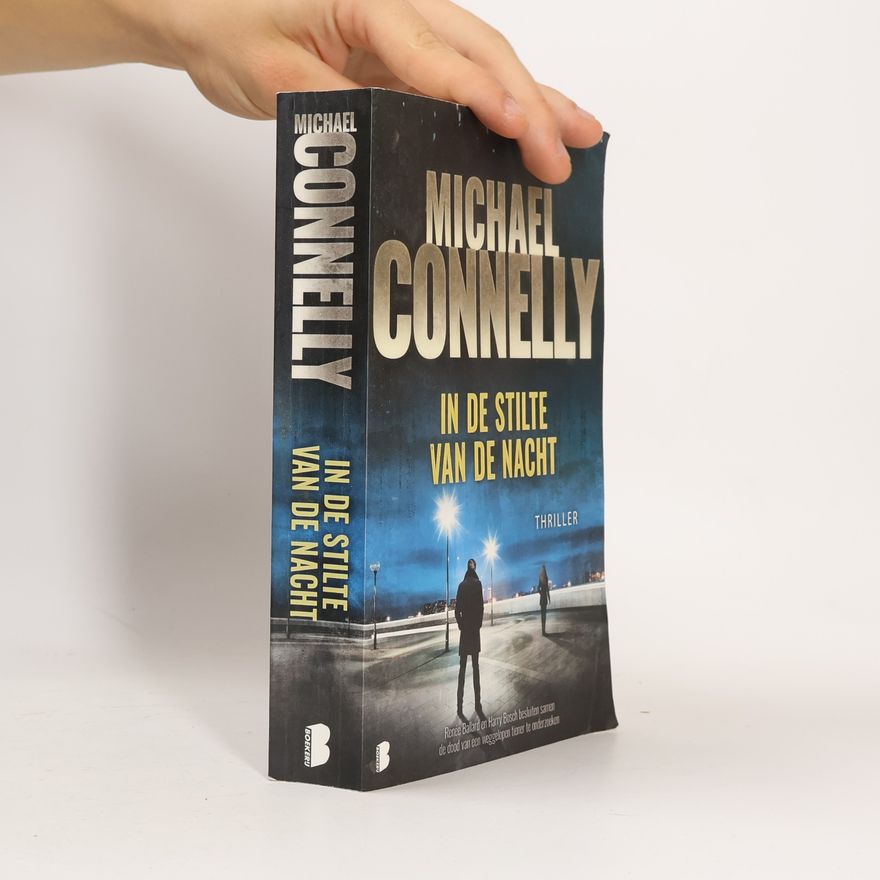Michael Connelly In de stilte van de nacht