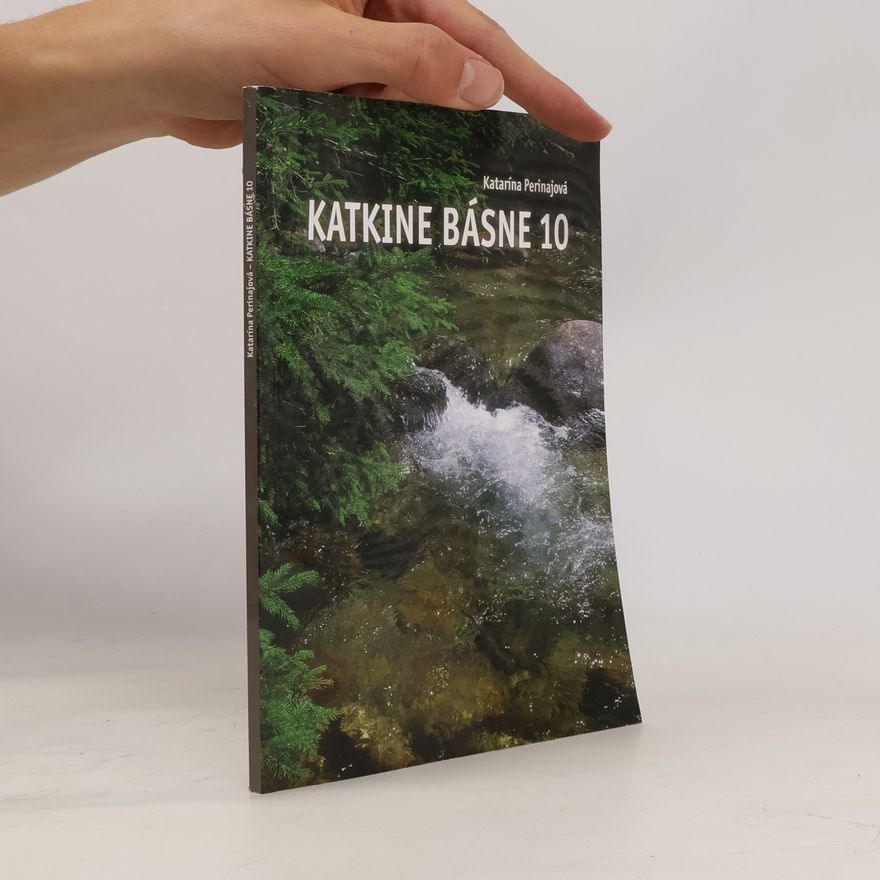 Katarína Perinajová Katkine básne 10