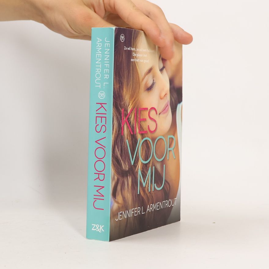 Jennifer L. Armentrout Wacht op mij - 5: Kies voor mij