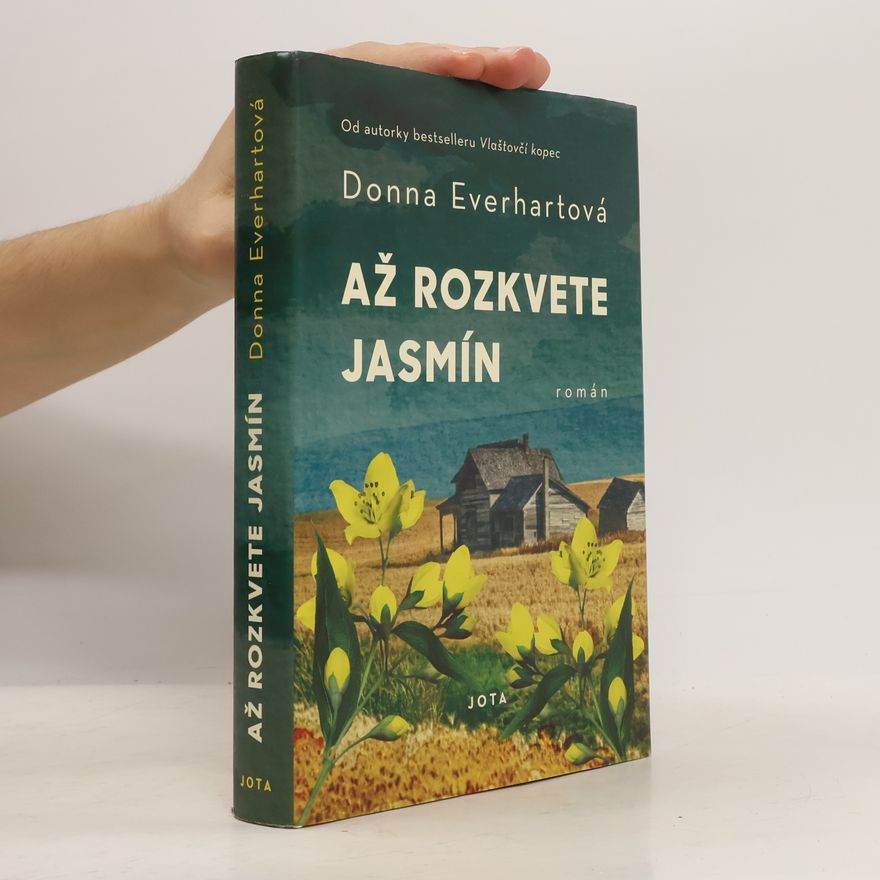 Donna Everhart Až rozkvete jasmín