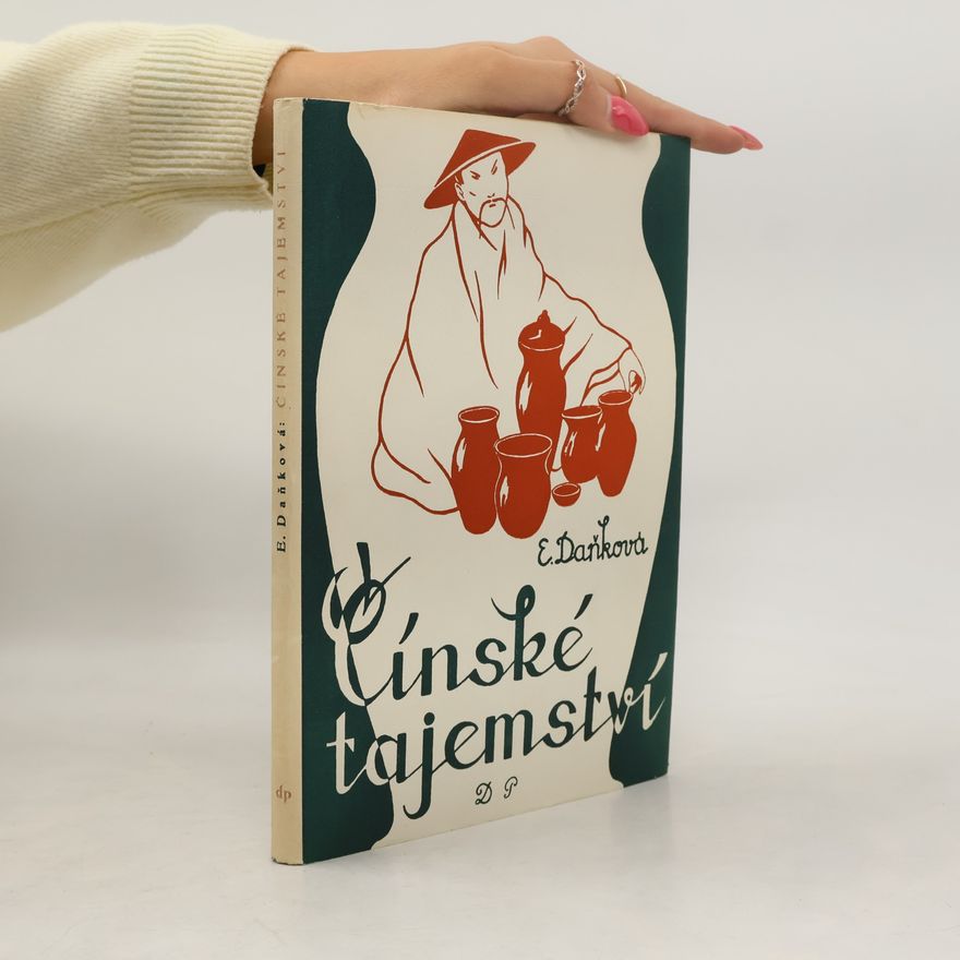 Jelena Jakovlevna Danko Čínské tajemství